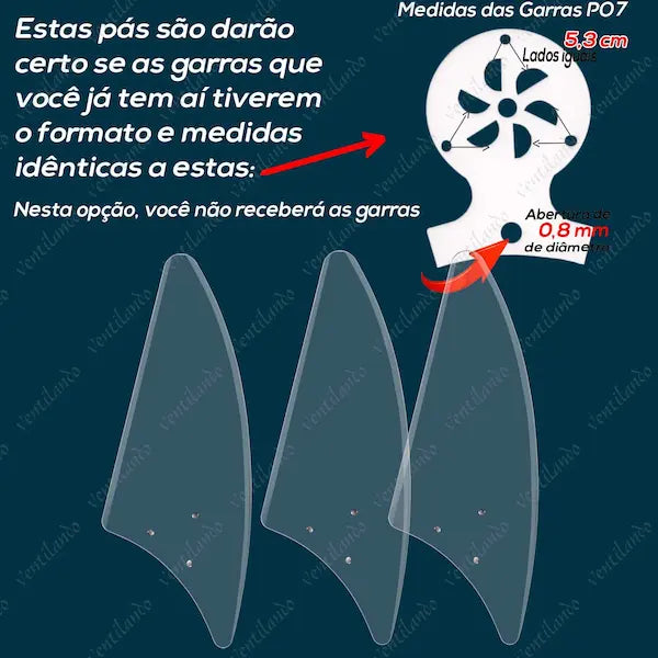 A imagem instrui sobre a compatibilidade das pás de ventilador com as garras existentes, destacando que elas são compatíveis se as garras tiverem formato e medidas idênticas às especificadas: lados de 5,3 cm e abertura de 0,8 mm. Mostra três pás transparentes e avisa que as garras não estão incluídas.