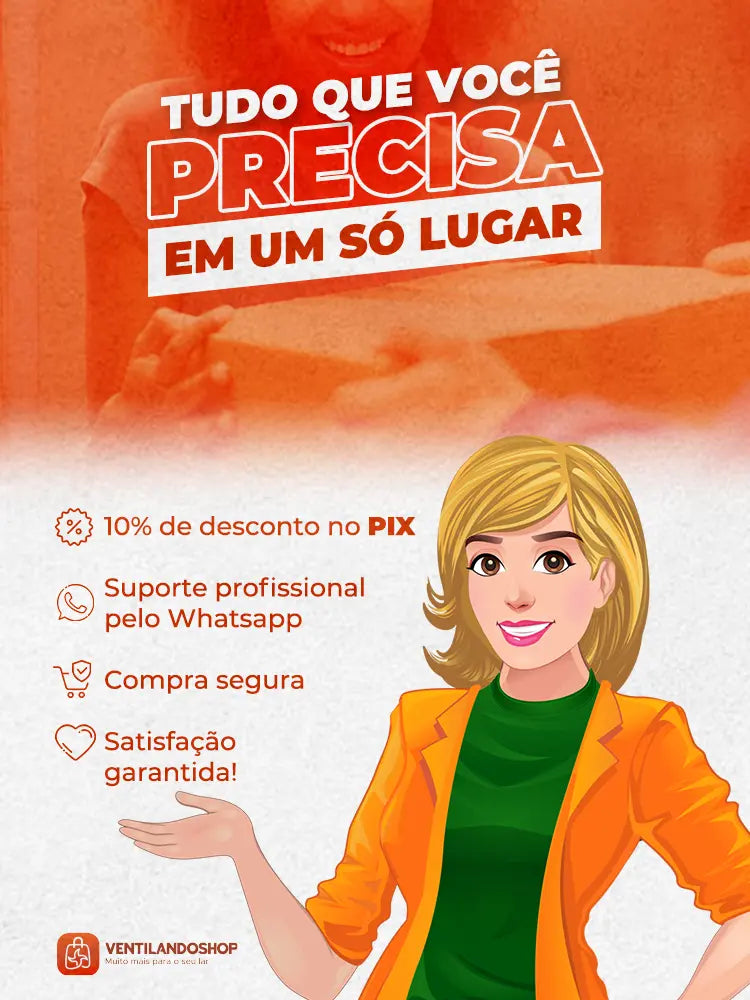A imagem mostra uma personagem feminina em estilo de ilustração, vestindo uma blusa verde e uma jaqueta laranja, com os braços cruzados. Ela está sorrindo e está sobre um fundo laranja. O texto em destaque diz: "TUDO QUE VOCÊ PRECISA EM UM SÓ LUGAR". Abaixo, estão algumas ofertas e garantias, incluindo 10% de desconto no PIX, suporte profissional pelo WhatsApp, compra segura, e satisfação garantida. No canto inferior direito, está o logo "VENTILANDOSHOP" com a frase "Muito mais para o seu lar".