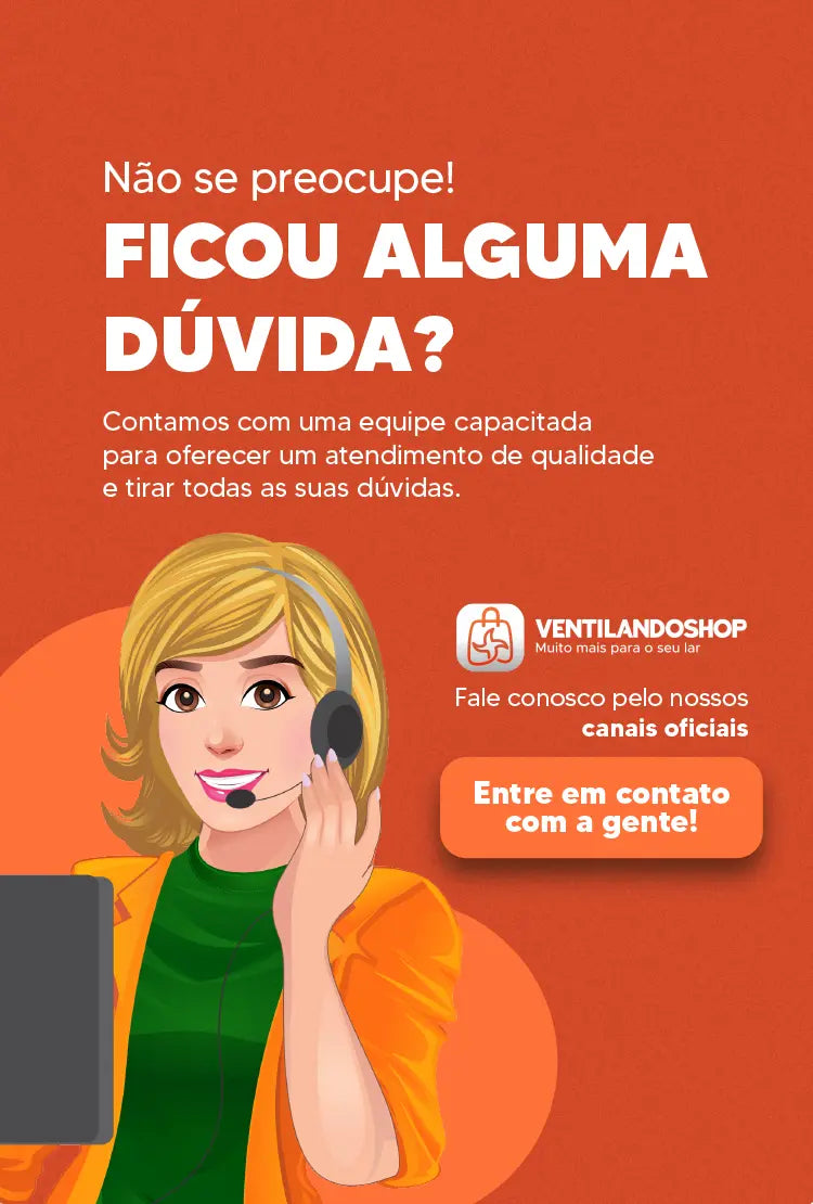 Imagem com fundo laranja. À esquerda, lê-se: "Ficou alguma dúvida?" em branco e rosa, com texto explicando que a equipe está pronta para ajudar. À direita, ilustração de uma atendente loira com headset, um computador à frente e o logo da Ventilandoshop com botão “Entre em contato com a gente!”.